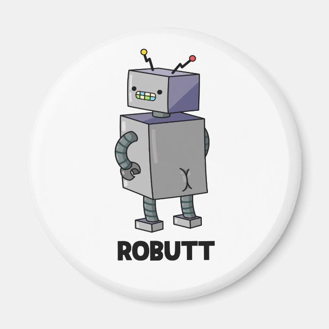 Aimant Robutt Funny Robot Pun (Devant)