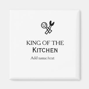 Aimant Roi de la cuisine chef cuisine ajouter nom couronn