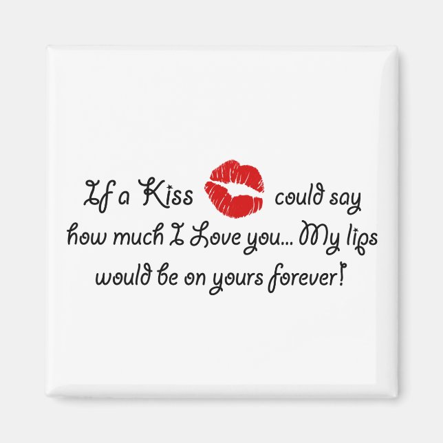 Aimant Romantic Love Kiss Citation Kissing Romance citati (Devant)