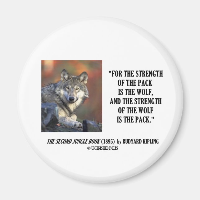 Aimant Rudyard Kipling Force De La Citation De Loup Pack (Devant)