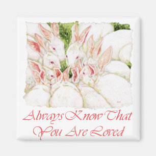 Aimant Sachez toujours que vous êtes aimés - les lapins