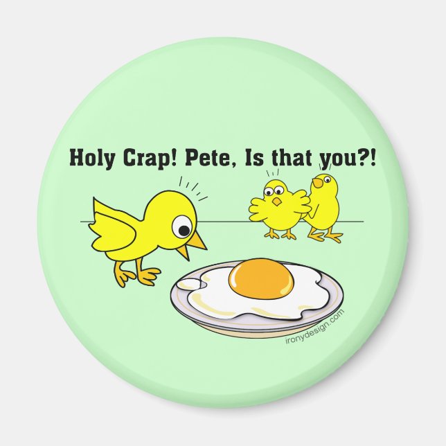 Aimant Sacrée merde ! Pete, c'est toi ? (Devant)