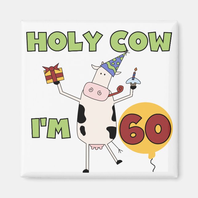 Aimant Saint Vache J'ai 60 T-shirts et cadeaux d'annivers (Devant)