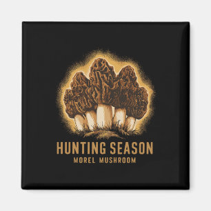 Aimant Saison de chasse Funny Morel Mushroom Recherche