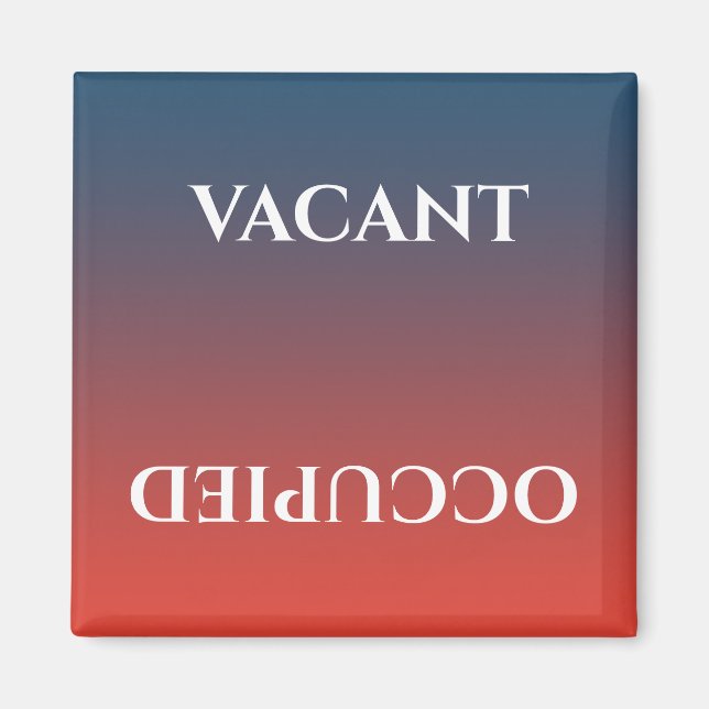 Aimant Sale Clean | Vacant occupé (Devant)