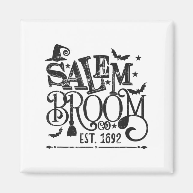 Aimant Salem Broom Co Est 1692 Funny Halloween Witch Quot (Devant)