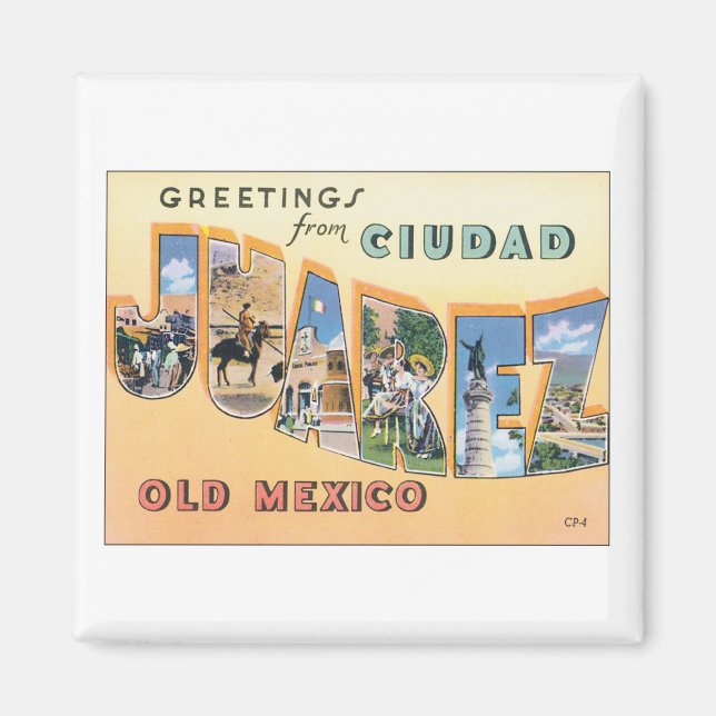 Aimant Salutations De Ciudad Juarez (Devant)