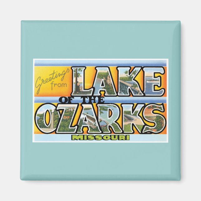 Aimant Salutations depuis le lac des Ozarks ! (Devant)
