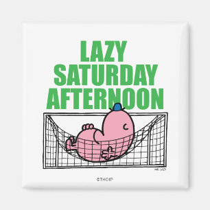 Aimant Samedi Après-Midi Avec M. Lazy