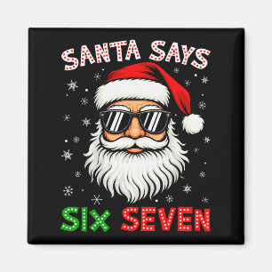 Aimant Santa dit Six Sept 6 7 Gen Z Alpha Meme Argot Ch