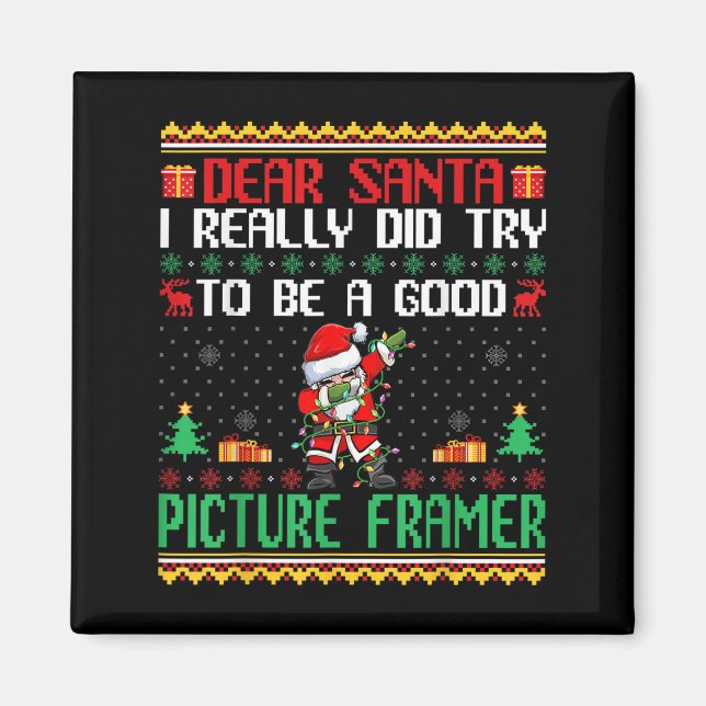 Aimant Santa Try To Be A Good Picture Framer - Funny Chri (Devant)