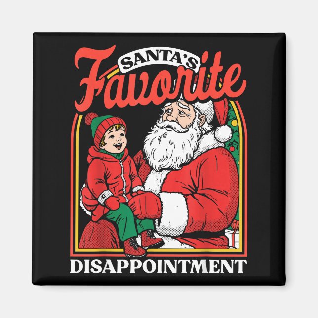 Aimant Santas Favorite Disapintment Funny Sarcastic Chris (Devant)