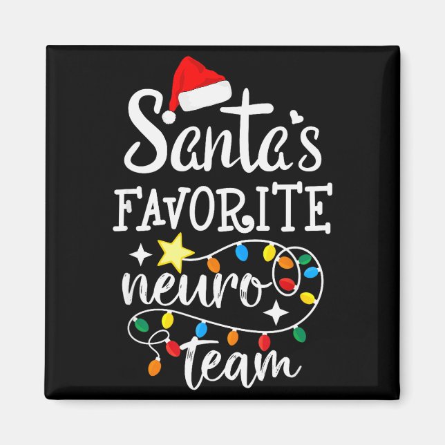 Aimant Santa's Favorite Neuro Team Christmas Neurology Nu (Devant)