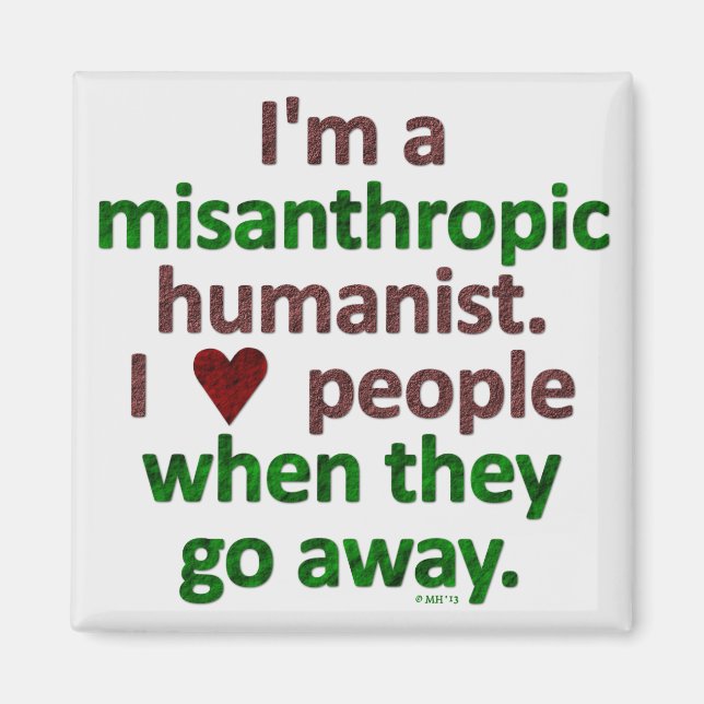 Aimant Satire du solitaire humaniste misanthropique (Devant)