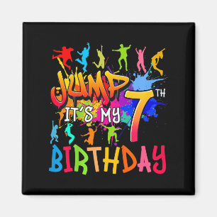 Aimant Sautons C'est Mon Anniversaire 7 Ans Tremplin Anni
