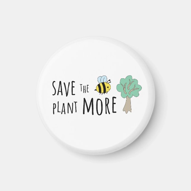 Aimant Sauvez les abeilles, Plante plus d'arbres! (Devant)