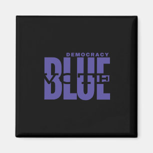 Aimant Save Democracy - Vote Blue - Make Truth Great