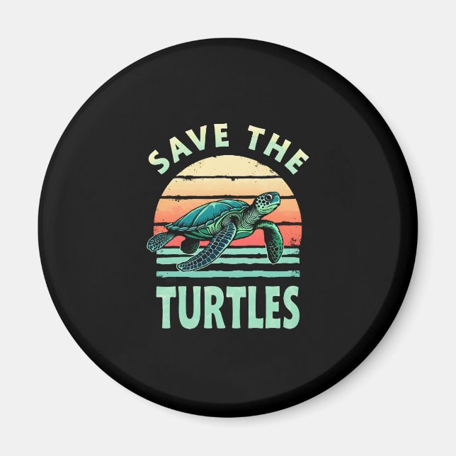 Aimant Save The Turtles Animal Turtle Pet Lover (1) (Devant)