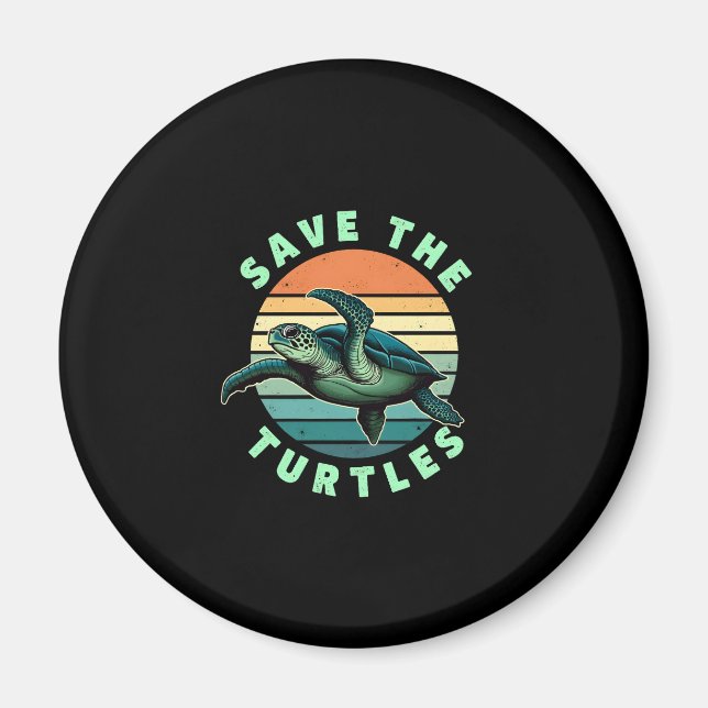 Aimant Save The Turtles Animal Turtle Pet Lover (3) (Devant)