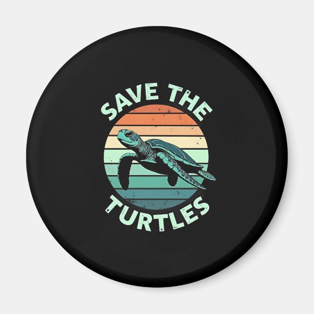 Aimant Save The Turtles Animal Turtle Pet Lover (4) (Devant)