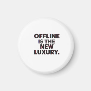 Aimant Se déconnecter est le nouveau luxe : Citation de d