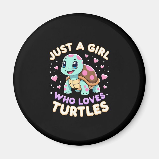 Aimant Sea Reptile Turtle Lovers Just A Girl Who Loves Tu (Devant)