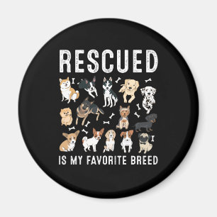 Aimant Secouru Est Ma race préférée mignonne Chiens Se