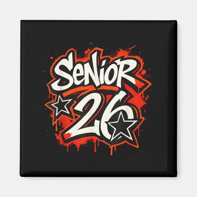Aimant Senior 2026 Graffiti Drip Style Graduation Graphic (Devant)