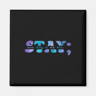 Aimant Sensibilisation à la prévention du suicide Restez 