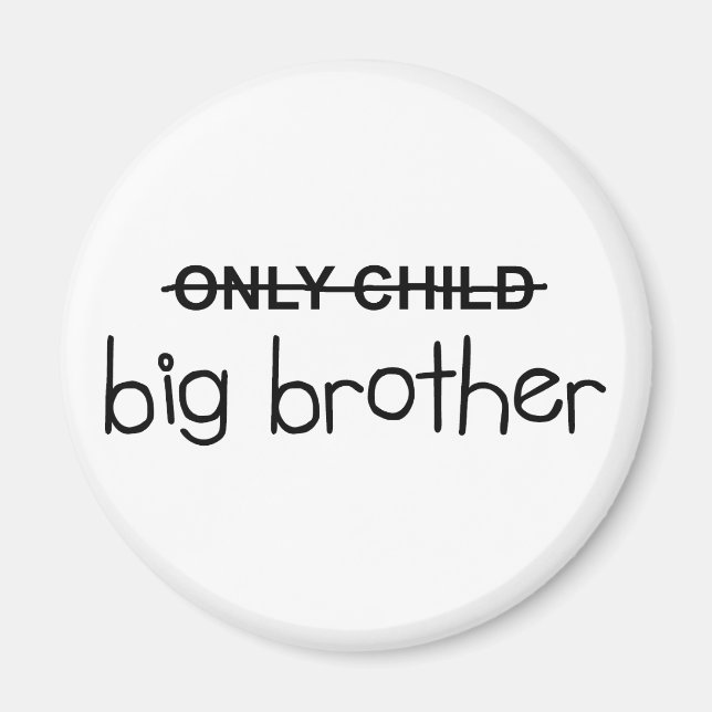 Aimant Seul Big Brother (Devant)