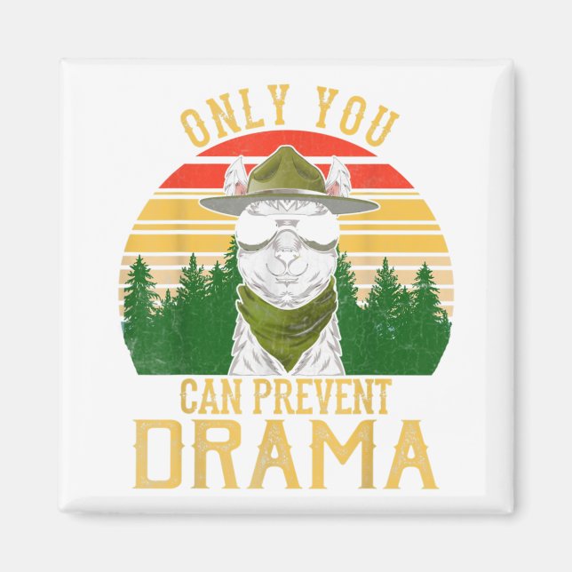 Aimant Seul Vous Pouvez Empêcher Drama Llama Camping Vint (Devant)