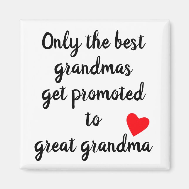 Aimant Seule la meilleure grand-mère promue à grand-mère (Devant)