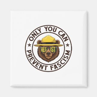Aimant Seulement vous pouvez empêcher le fascisme ours ré