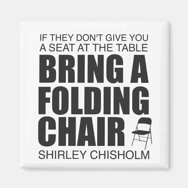 Aimant Shirley Chisholm Chaise pliante (Devant)