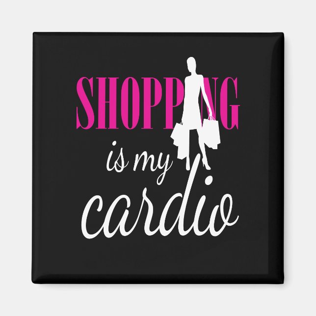 Aimant Shopping Est Mon Cardio Graphic Print (v2) (Devant)