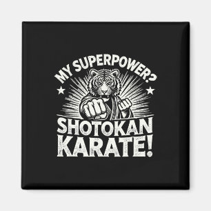 Aimant Shotokan Karate Fighter Martial Arts Tiger Funny K