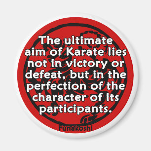 Aimant Shotokan - L'Objectif ultime