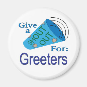Aimant Shout Out pour Greeters