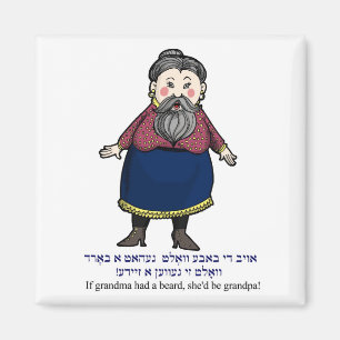 Aimant Si grand-mère avait une barbe, elle serait un gran