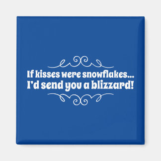 Aimant Si les baisers étaient des flocons de neige, je vo