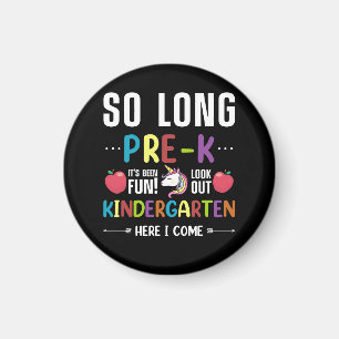 Aimant Si Long Pré-K jardin d'enfants ici Je viens Pré-k