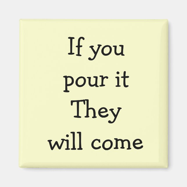 Aimant Si tu le verras, ils viendront (Devant)