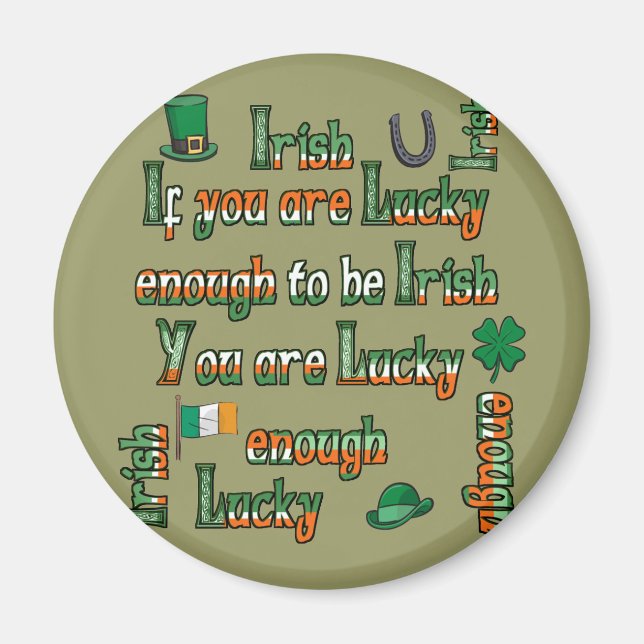 Aimant Si vous êtes assez chanceux pour être irlandais (Devant)