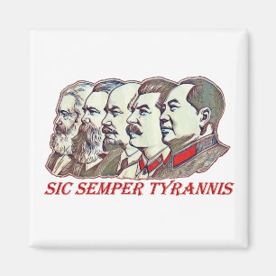 Aimant Sic Semper Tyrannis