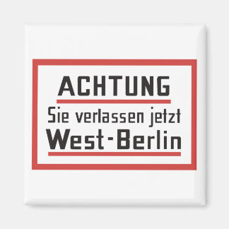 Aimant Sie verlassen jetzt West-Berlin, Allemagne