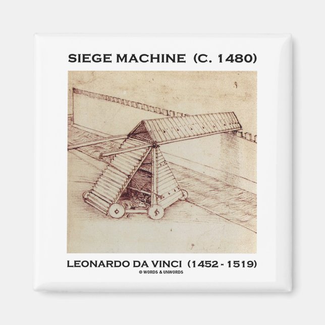 Aimant Siege Machine (C. 1480) Leonardo da Vinci (Devant)