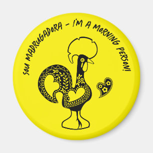 Aimant Silhouette Moderne du Rooster Early Riser portugai