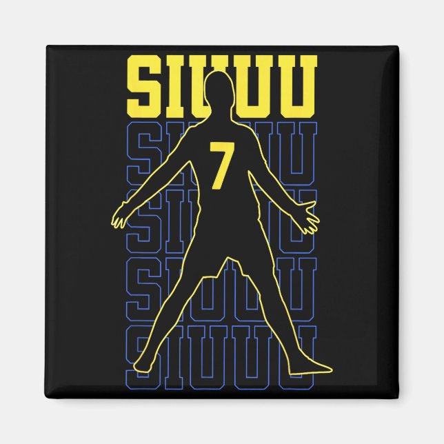 Aimant Siuuuu Funny Soccer Present For Soccer Lovers Fans (Devant)