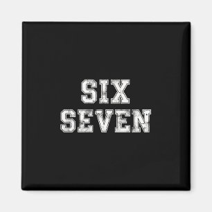 Aimant Six Sept Cool Nombre Gen Alpha Argot 6 7 Tendance
