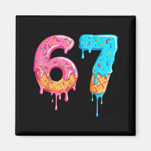 Aimant Six Seven 67 Mème Crème Glacée Dégoulinante Drôle